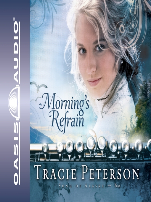 Title details for Morning's Refrain by Tracie Peterson - Wait list